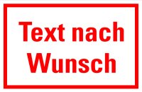 HK 81 Hinweisschild &quot;Text nach Wunsch&quot;