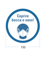 Aufkleber &quot;Coprire bocca e  naso!&quot; &Oslash; 150 mm
