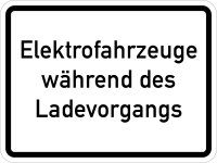 VB23 Hinweisschild &quot;Elektrofahrzeuge w&auml;hrend...