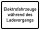 VB23 Hinweisschild &quot;Elektrofahrzeuge w&auml;hrend des Ladevorgangs&quot;