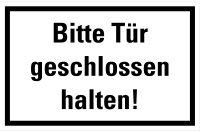 HZ09 Hinweisschild &quot;T&uuml;r geschlossen halten&quot;