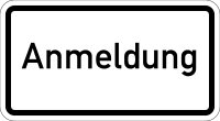 VB01 Hinweisschild &quot;Anmeldung&quot;