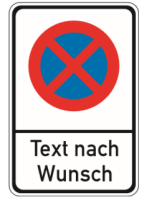Verkehrszeichen Kombischild &quot;Haltverbot oder...