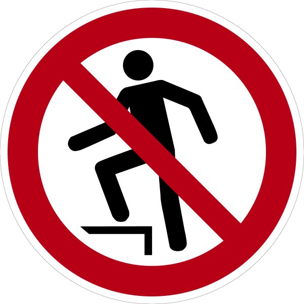SV16 Verbotszeichen &quot;Aufsteigen verboten&quot; (praxisbew&auml;hrt)