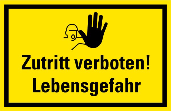 HG05 Hinweisschild &quot;Zutritt verboten! Lebensgefahr&quot;