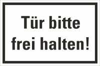HZ08 Hinweisschild &quot;T&uuml;r frei halten&quot;