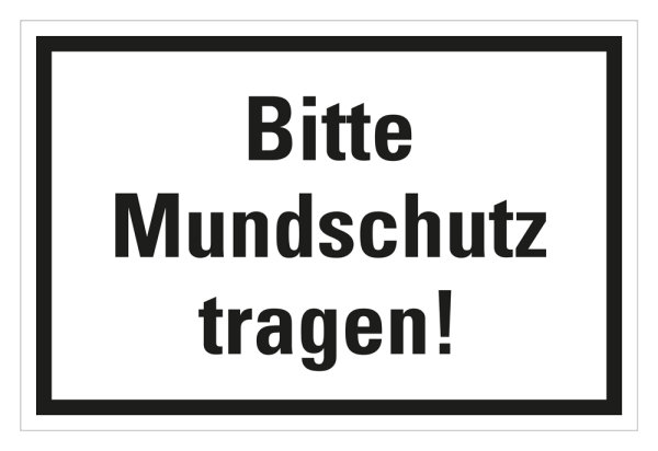 HK01 Hinweisschild Folie bedruckt &quot;Bitte Mundschutz tragen&quot; 200 x 300mm