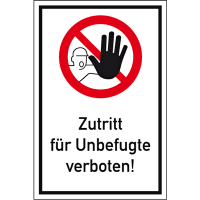 Zutritt f&uuml;r Unbefugte verboten